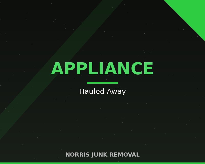 Appliance Hauled Away